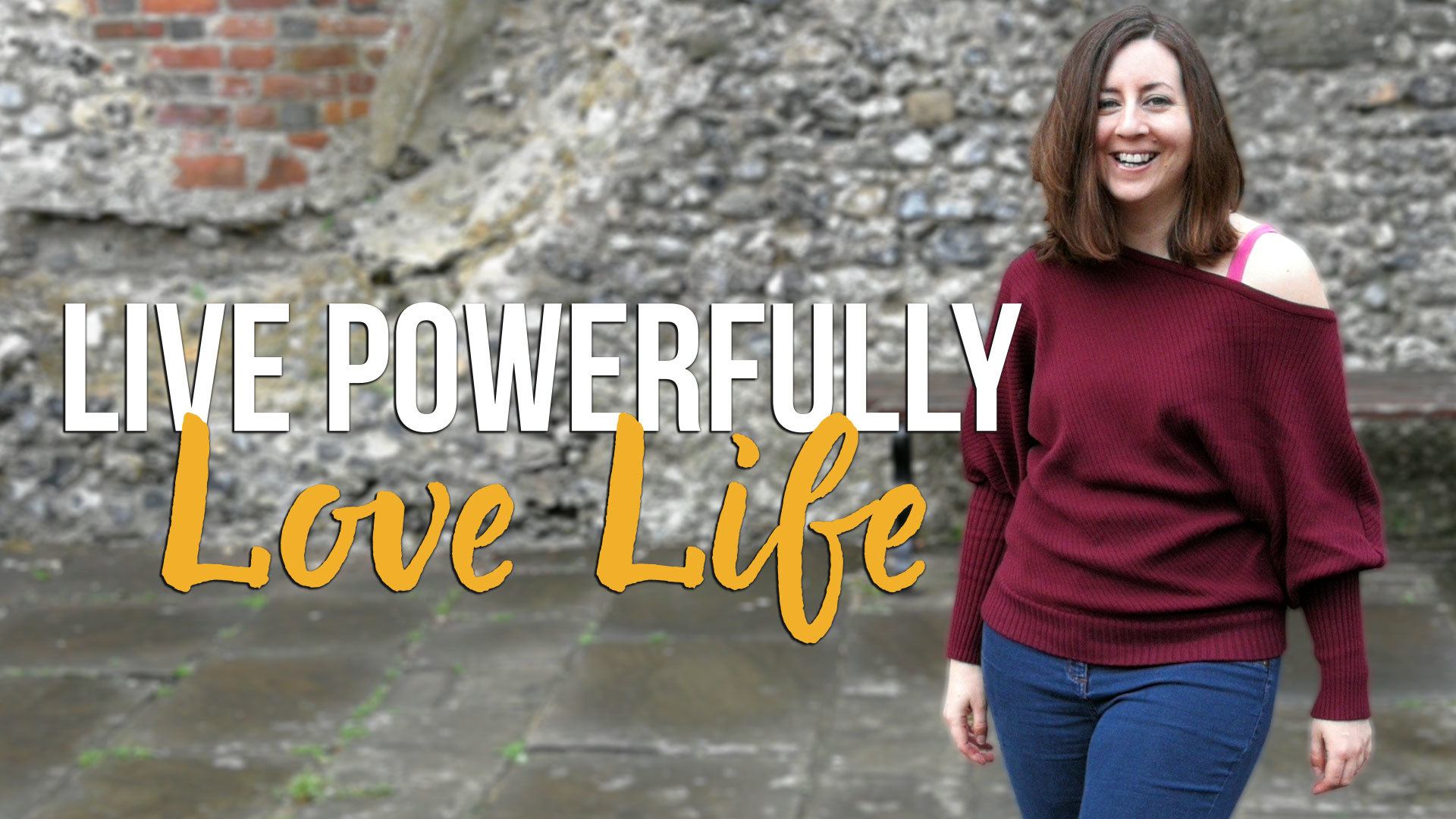 Live Powerfully Love Life - Hazel Addley Coaching